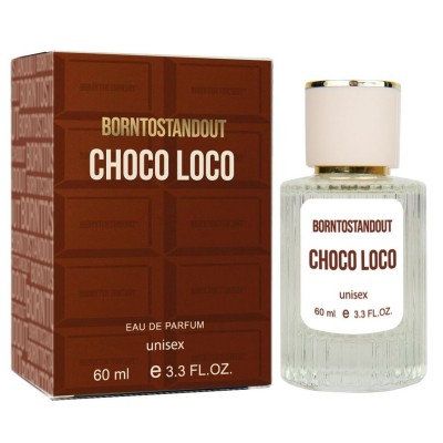 Парфюм унисекс BORNTOSTANDOUT Choco Loco 60 мл
