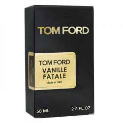 Tom Ford Vanille Fatale Perfume Newly унисекс 58 мл