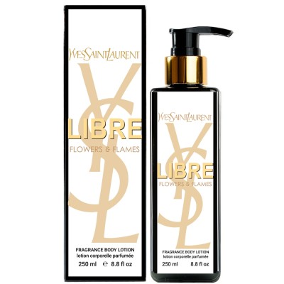 Парфюмированный лосьон для тела Yves Saint Laurent Libre Flowers & Flames Exclusive EURO 250 мл